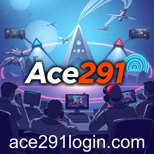 The Rise of Ace291 in Gaming Culture