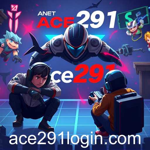 The Rise of Ace291: Revolutionizing Online Gaming
